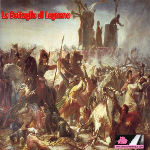 La Battaglia di Legnano