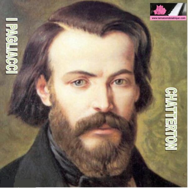 I Pagliacci / Chatterton
