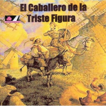 El Caballero de la Triste Figura