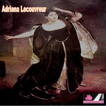 Adriana Lecouvreur